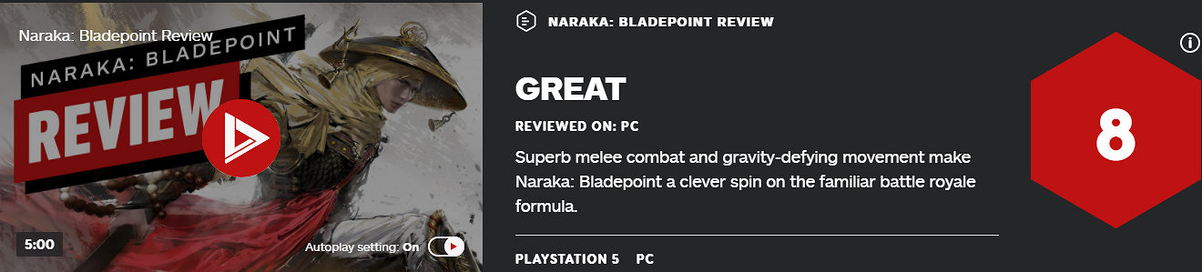 《永劫無間 (Naraka: Bladepoint )》IGN 評測8分 大逃殺類遊戲新亮點