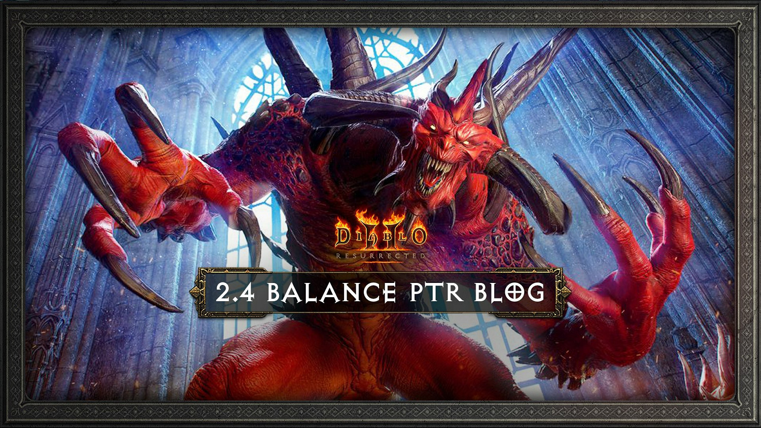 《暗黑破壞神2:獄火重生》職業平衡更新1月25日上線PTR測試服 《暗黑破壞神2:獄火重生》職業平衡更新1月25日上線PTR測試服