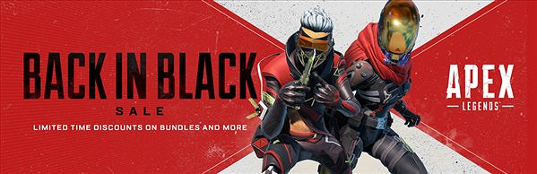 《Apex英雄》官方開啟“回歸黑色”皮膚特賣活動 ! 《Apex英雄》官方開啟“回歸黑色”皮膚特賣活動 !