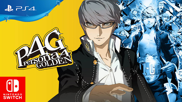 爆料：《女神異聞錄4 黃金版》PS4和Switch版開發已完成！