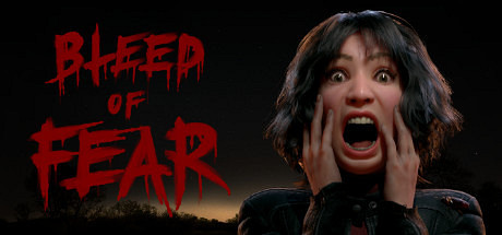 尖叫預警!生存恐怖新作《Bleed of Fear》上架Steam 尖叫預警!生存恐怖新作《Bleed of Fear》上架Steam
