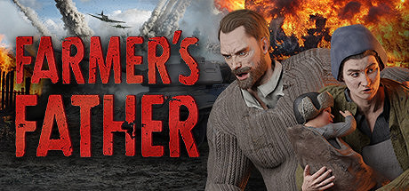 系列新作《農夫的父親》上架Steam 農場生存類 系列新作《農夫的父親》上架Steam 農場生存類